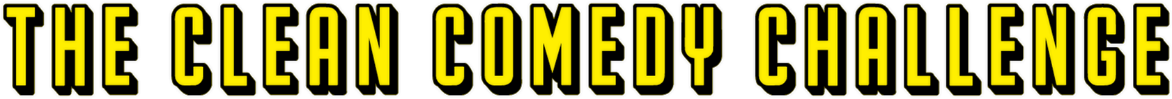 The Clean Comedy Challenge 2023